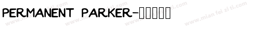 PERMANENT PARKER字体转换